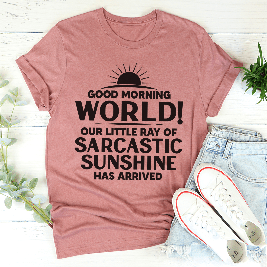 Good Morning World Tee